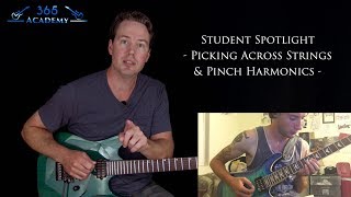 Picking Across Strings \u0026 Pinch Harmonics - GL365 Student Spotlight