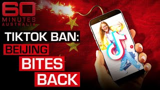 TikTok ban backlash: China thinks it’s foolish | 60 Minutes Australia