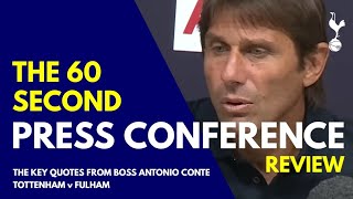 THE 60 SECOND PRESS CONFERENCE REVIEW: Antonio Conte: Spurs v Fulham: Transfers, Romero in the Squad
