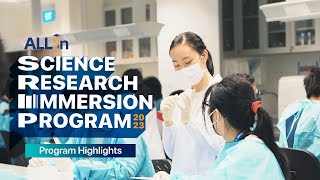 ALL-IN SCIENCE RESEARCH IMMERSION PROGRAM IN SINGAPORE