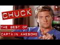 Best of Captain Awesome - Chuck Season 1