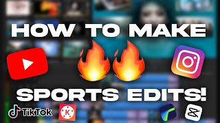 How To Make 🔥🔥 Sports Edits! Instagram/ YouTube,TikTok EASY!