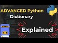 Advanced Python Dictionary as a Beginner! | EXPLAINED