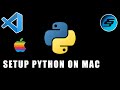 Setup Python Using Visual Studio Code On Mac | VSCode Python | Python Mac | Python 3
