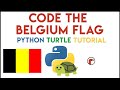 Python Turtle - Code the Belgian Flag Tutorial