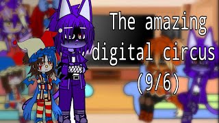 The amazing digital circus and Cap cat, dog day  (9/6) react to gacha club