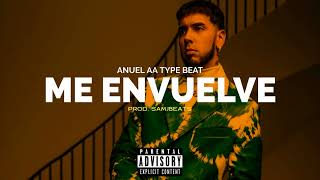 [FREE] "ME ENVUELVE" Anuel AA x Ozuna type Beat | Beat Reggaeton Instrumental | Pista de Reggaeton