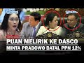 PUAN & RIEKE PDIP Desak Kejutan Prabowo Batalkan Kenaikan PPN 12 %, Langsung Dijawab Dasco Gerindra!