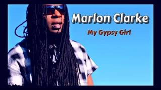 Gypsy girl...Marlon Clarke