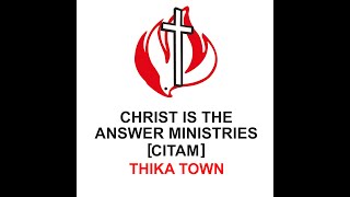 CITAM THIKA TOWN || SUNDAY SERVICE || 1ST SERVICE || 09.02.25