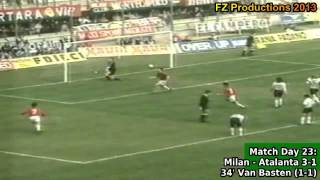 Serie A 1991-1992, day 23 Milan - Atalanta 3-1 (Van Basten 1st goal)
