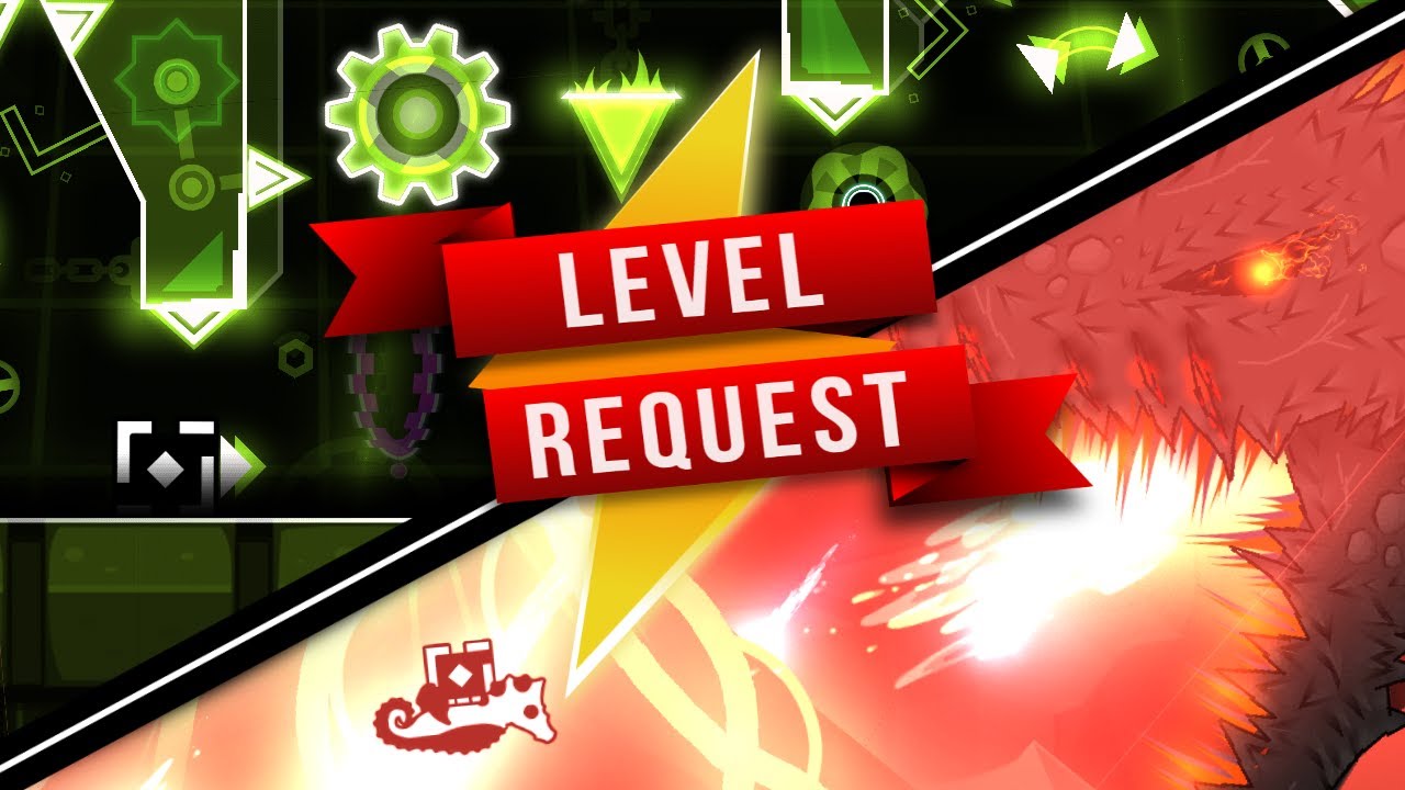 Geometry Dash Level Requests Youtube