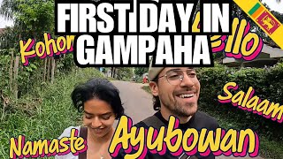 First day in Gampaha Sri Lanka 🇱🇰