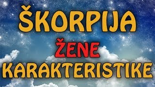 ŠKORPIJA KARAKTERISTIKE - OPŠTI HOROSKOP ZA ŽENE