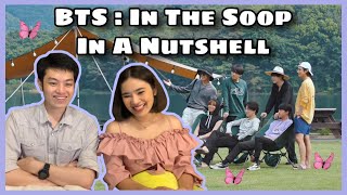 [Thai Reaction] BTS - In The Soop in Nutshell l ไม่เคยทำให้ผิดหวัง! 5555555