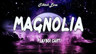 Playboi Carti - Magnolia (Lyrics)