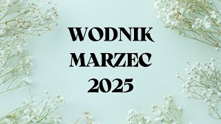 WODNIK♒ Pamiętaj, po co to robisz ✨ MARZEC 2025  ✨ Tarot✨Horoskop