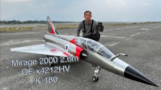 RC jet mirage 2000 2.6m QF-x4212HV K-180 Jimmy Chen