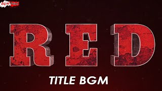 Red Telugu BGMS | Red Title BGM | Red Mass BGM | Red Theme | Red Background Music | Manisharma BGMs