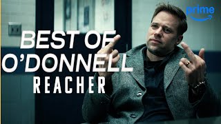 Best of O'Donnell | REACHER Season 2 | Prime Video