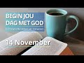 Ontdek Die Krag Van 2 Timotius 2:4-13 - Bybelbrokkies: 14 November. (DAGSTUKKIES VIR STILTETYD)