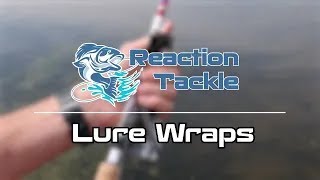 Reaction Tackle Presents | Lure Wraps