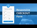 Responsive Checkout form Using HTML CSS and Jquery Mask Plugin - Credit Card Checkout Form