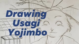 Drawing Usagi Yojimbo