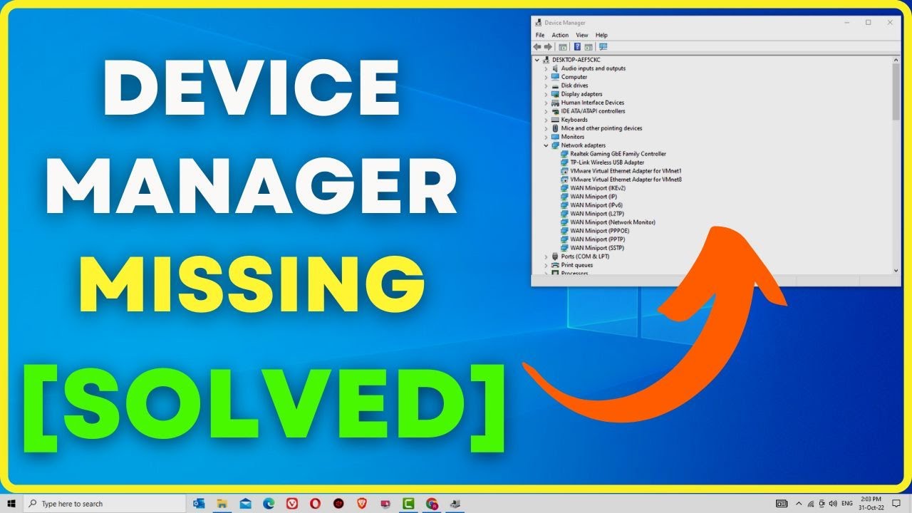 How To Fix Device Manager Not Opening In Windows 10 Easy Way! [Answered ...