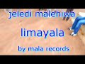 jeledi malehiwa limayala by mala records