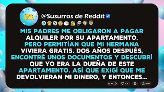 Mis padres me obligaron a pagar alquiler por su apartamento, pero permitían que mi hermana viviera..