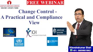 Change Control - A Practical and Compliance View