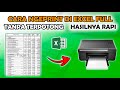 Cara Print Excel Full Tanpa Terpotong