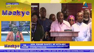 Maakye | Host: Kwame Appiah Kubi (Mr. Speaker) | 04/04/2025