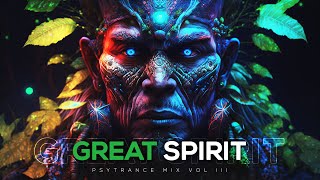 PSYTRANCE MIX 2023 | 'GREAT SPIRIT vol.03' 🍃 This is more than Psytrance!