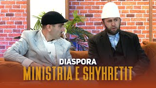 Ministria e Shyhretit - Episodi 72 (Diaspora)