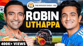 Robin Uthappa: Cricketer's Minds & Lifestyle, Politics, Cricket, World Cup & IPL Stories | TRS 402