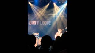 Wake Me Up - Dirty Loops［HIT ME JAPAN TOUR 2014/Namba Hatch］