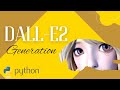 Generate an Image with dall-e2 and python: 7 easy steps in under 3 minutes