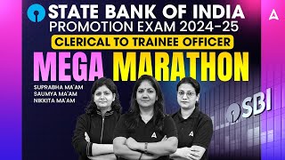 SBI Promotion Exams 2024-2025 | Clerical to Trainee Officer Mega Marathon 🏦🚀