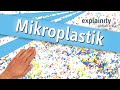 Mikroplastik einfach erklärt (explainity® Erklärvideo)