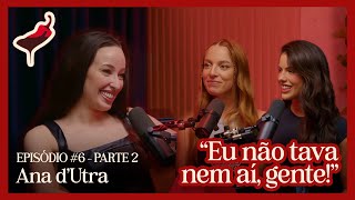 EP 03 | SEASON 2 - Chocolate com Pimenta & Super Vulgar Parte II