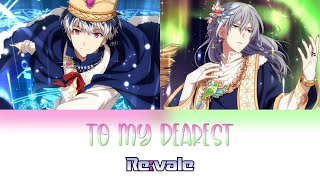 To My Dearest - Re:vale (IDOLiSH7) [KAN/ROM/Sub español]