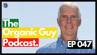 Why GMOs Are Unscientific w/ Ken Roseboro | Ep 047