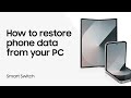 Restore your data to your Galaxy with Samsung Smart Switch | Samsung US