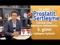 30 yıldır Prostatit ve Sertleşme Sertleşme Sorunu olan hastanın tedavisinin 3. günü iyileşme öyküsü