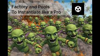 Instantiate GameObjects Like a PRO in Unity (Factory + Object Pool Tutorial)