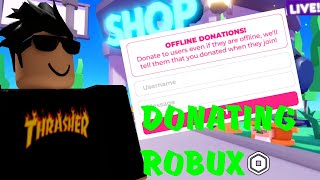 PLS DONATE LIVE | 💸 Donating 💸!