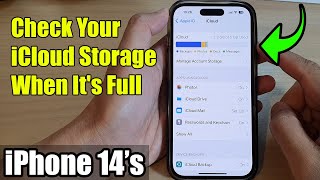 iPhone 14/14 Pro Max: How to Check Your iCloud Storage When It's Full