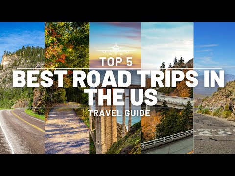 TOP5 | BEST ROAD TRIPS IN THE US | TRAVEL GUIDE TO NORTH AMERICA